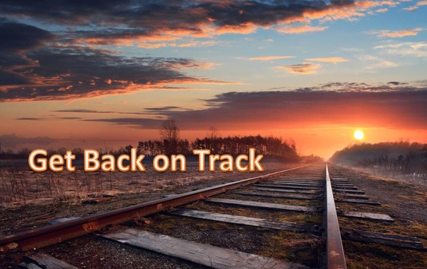 get back on track